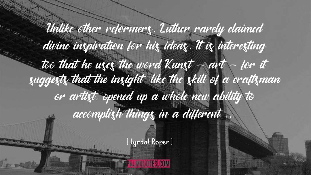 Masked Artist quotes by Lyndal Roper