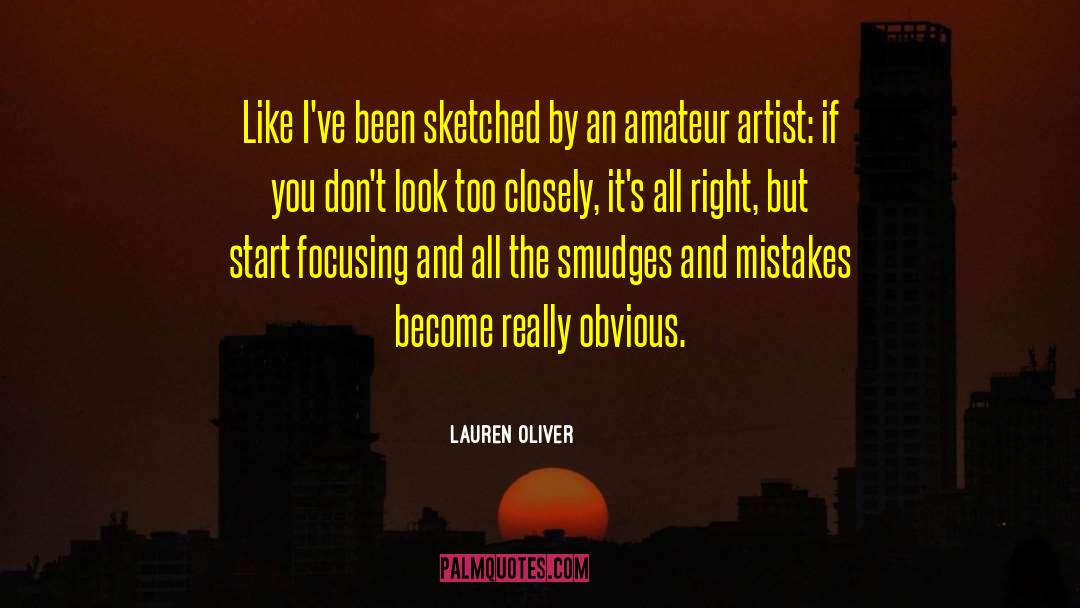 Masked Artist quotes by Lauren Oliver