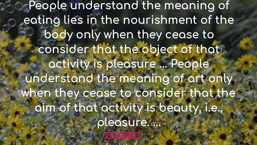 Masking Beauty quotes by Leo Tolstoy