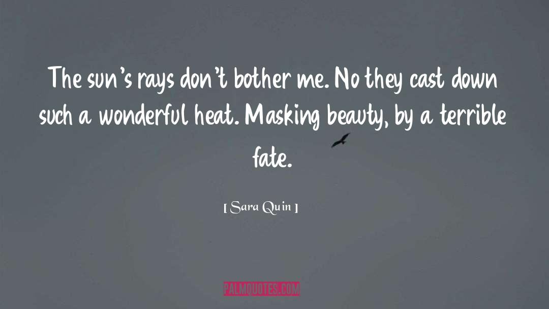 Masking Beauty quotes by Sara Quin