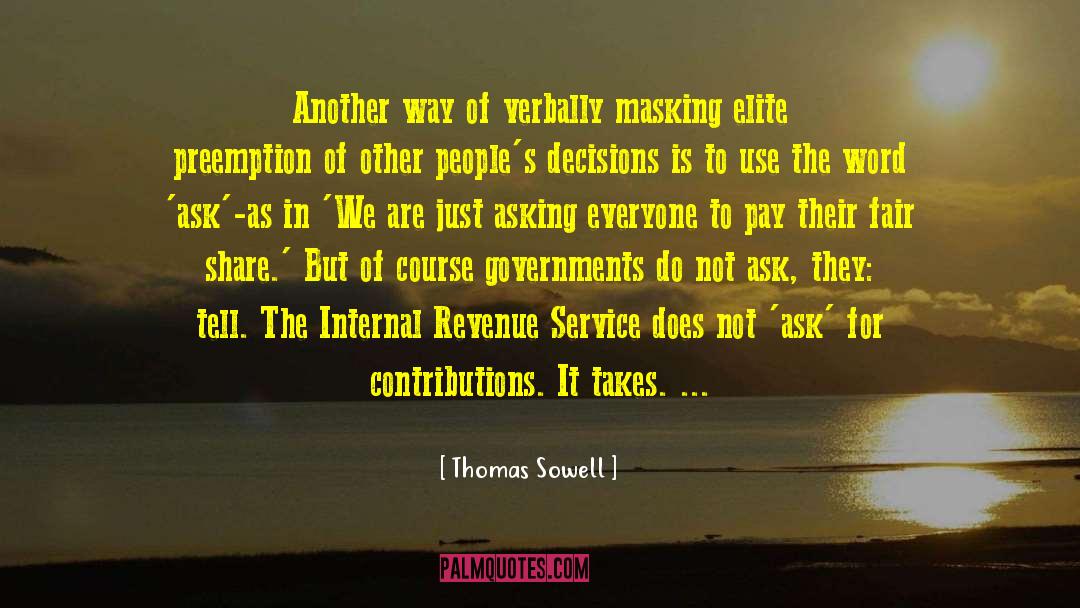 Masking quotes by Thomas Sowell