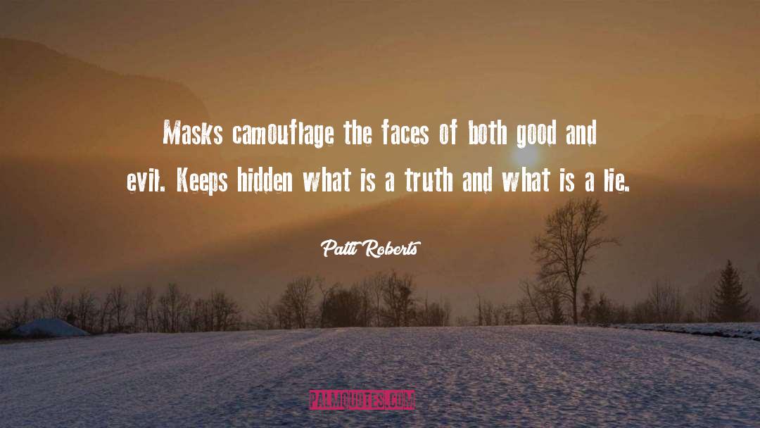 Masks quotes by Patti Roberts