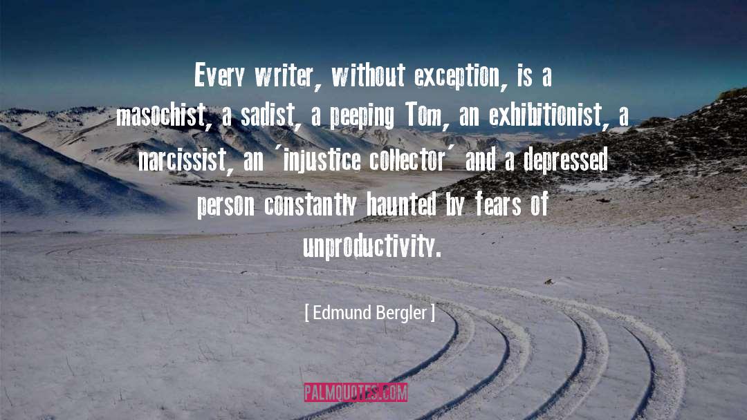Masochist quotes by Edmund Bergler