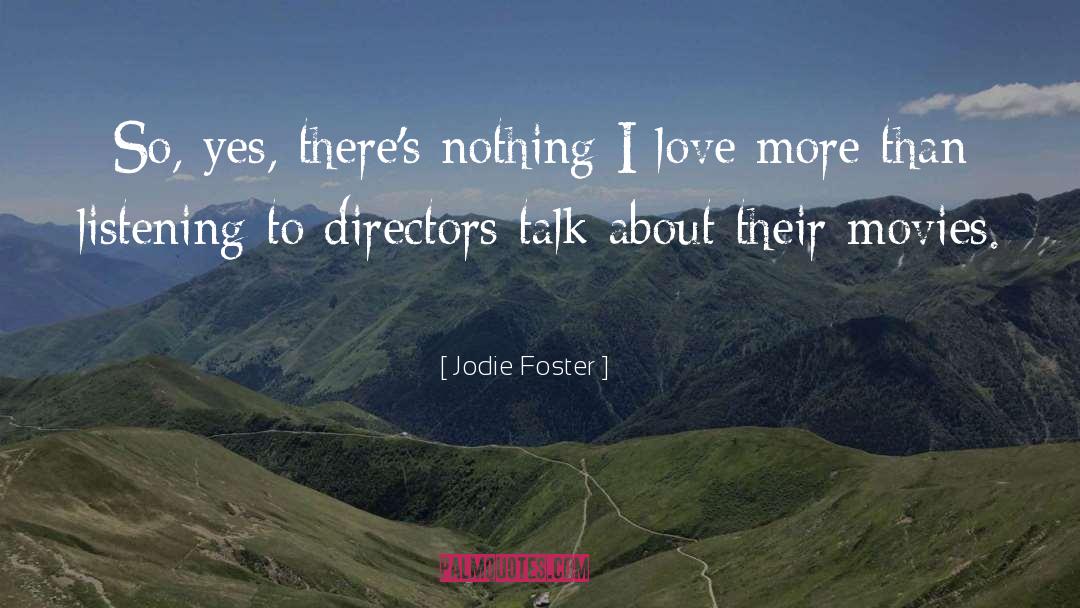 Masochistically Movies quotes by Jodie Foster
