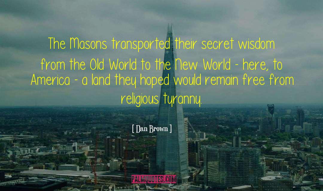 Masons quotes by Dan Brown