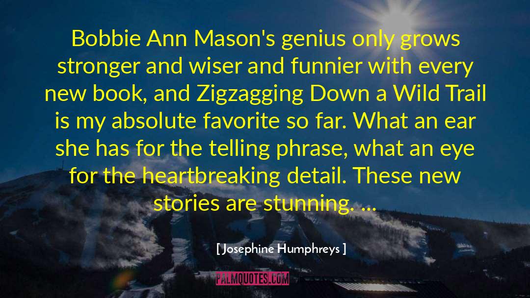 Masons quotes by Josephine Humphreys