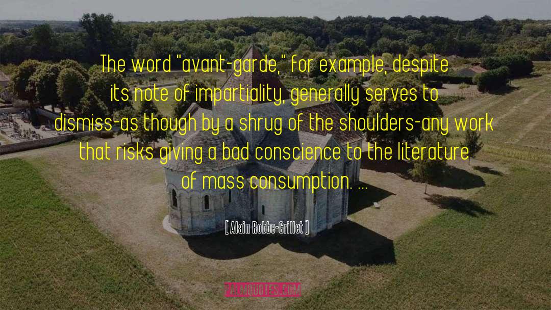 Mass Consumption quotes by Alain Robbe-Grillet