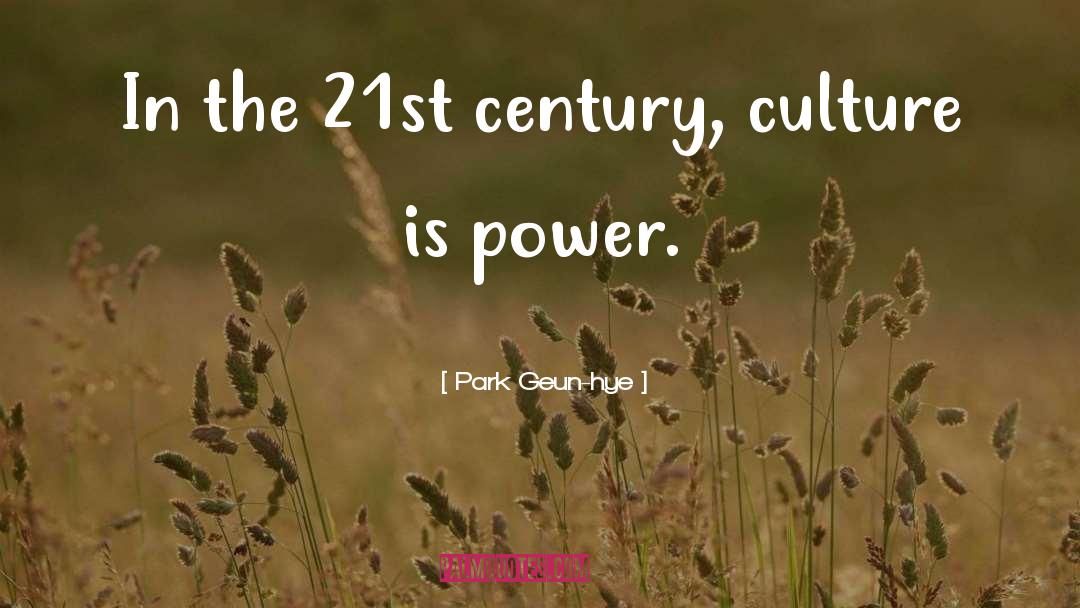 Mass Culture quotes by Park Geun-hye