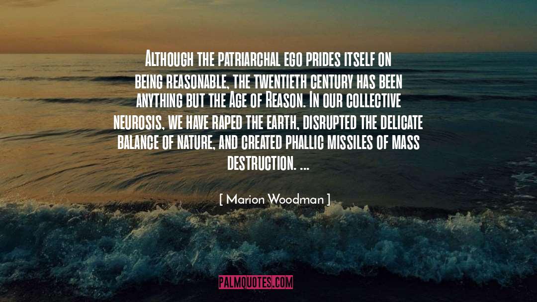 Mass Destruction quotes by Marion Woodman