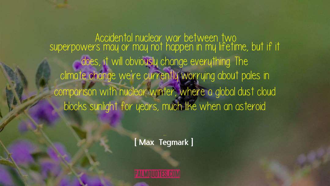 Mass Extinction quotes by Max  Tegmark
