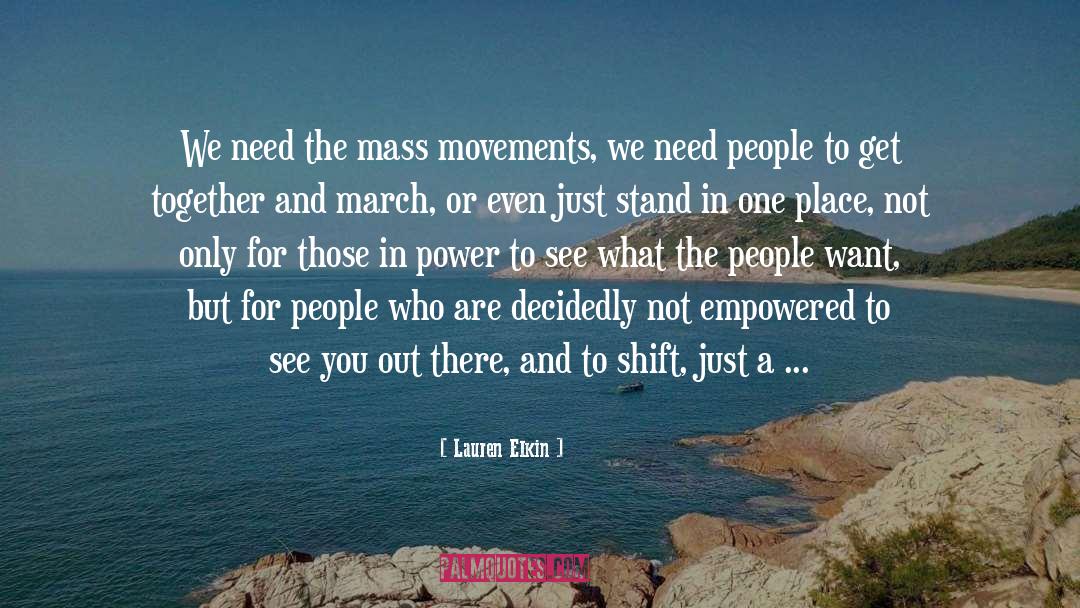 Mass Movements quotes by Lauren Elkin