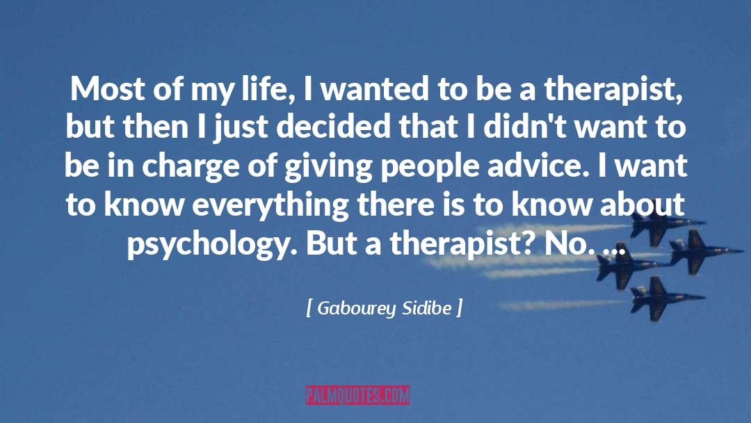 Mass Psychology quotes by Gabourey Sidibe