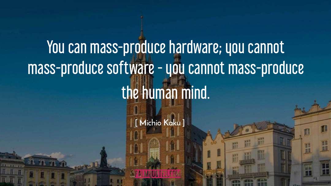 Mass quotes by Michio Kaku