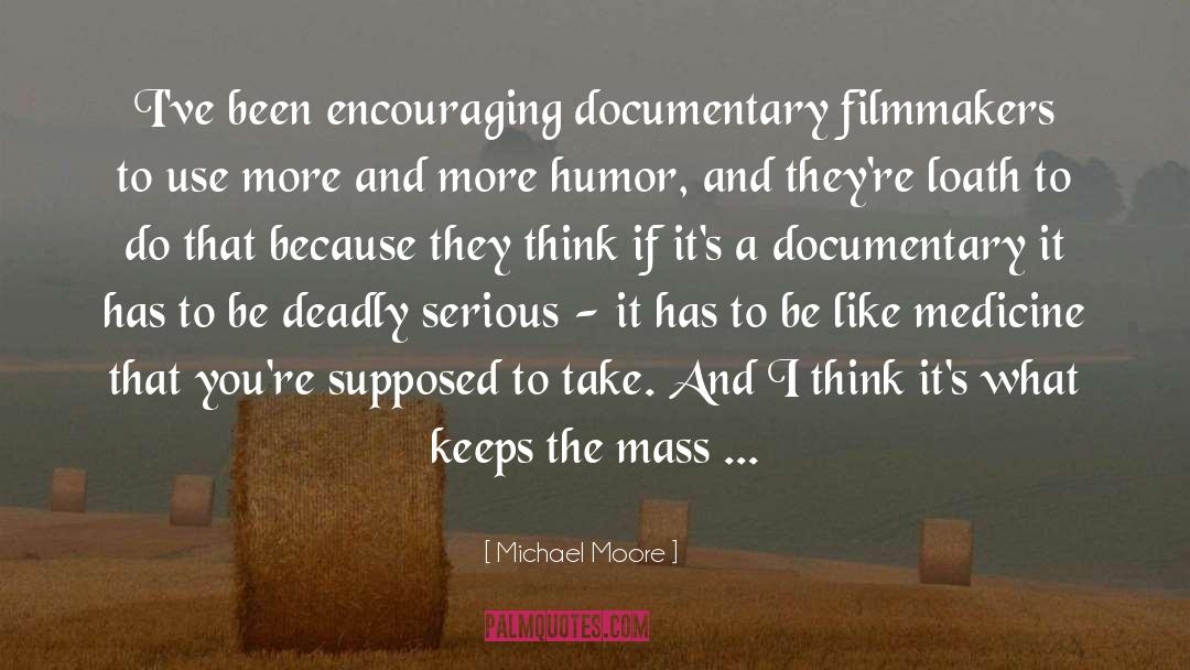 Mass Surveillance quotes by Michael Moore