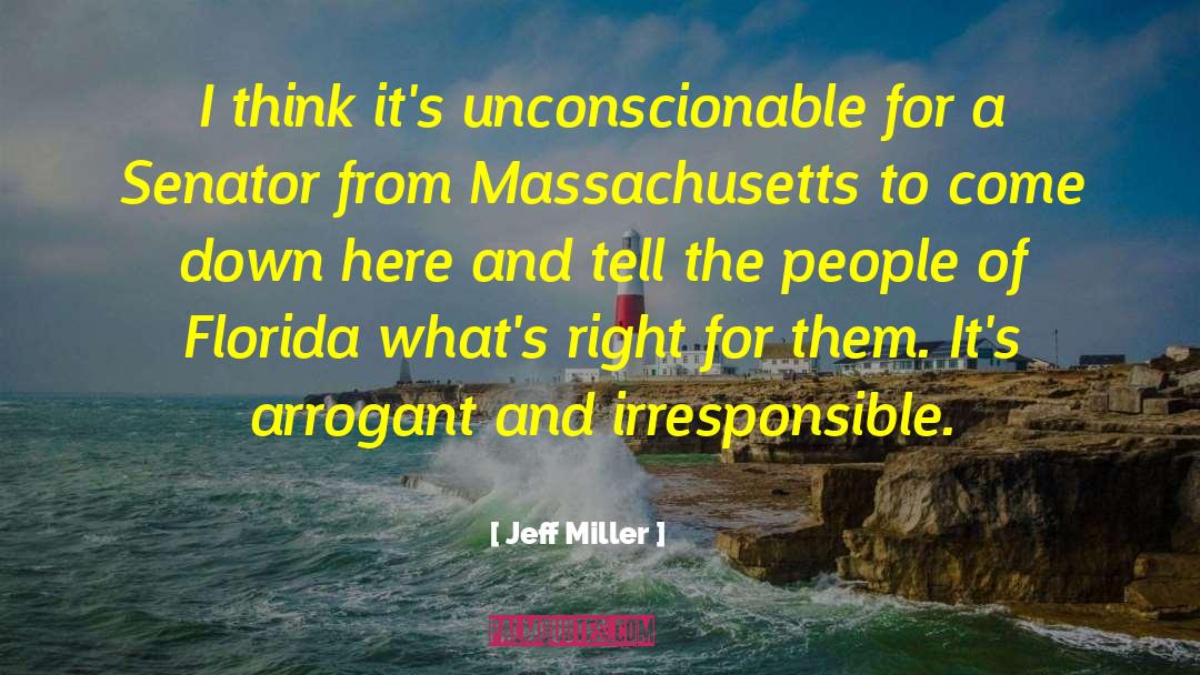 Massachusetts quotes by Jeff Miller