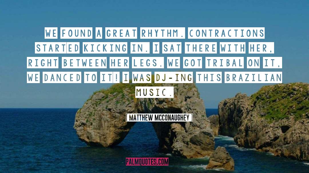 Massafera Brazilian quotes by Matthew McConaughey