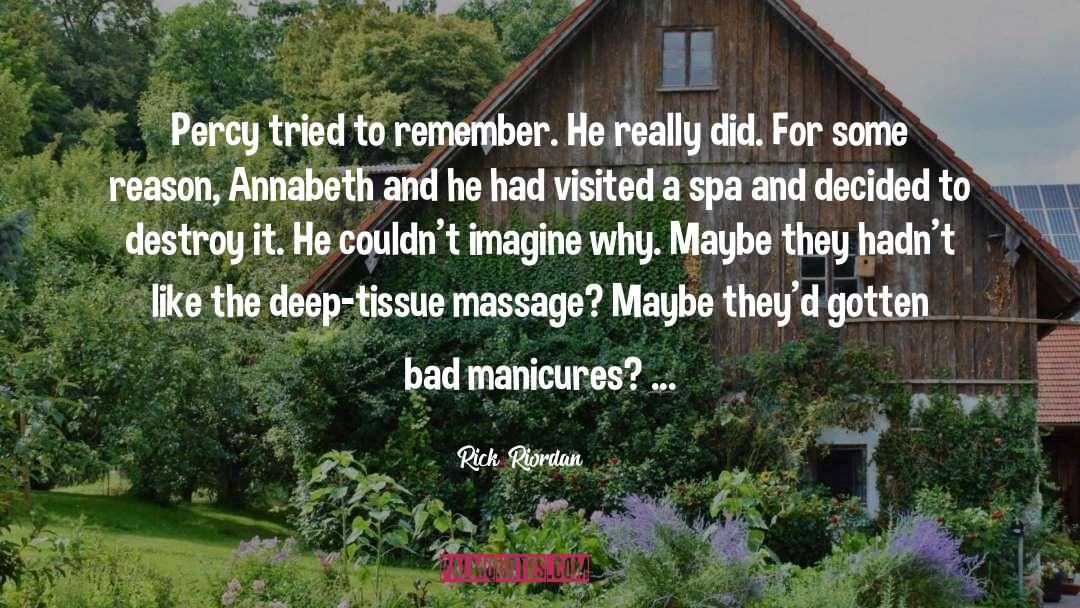 Massage quotes by Rick Riordan