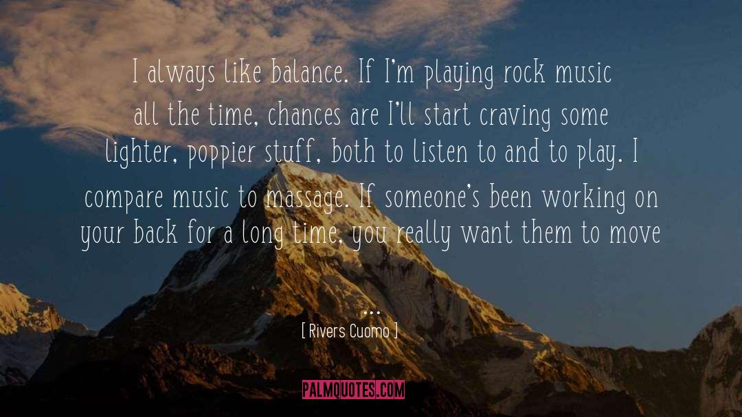 Massage quotes by Rivers Cuomo