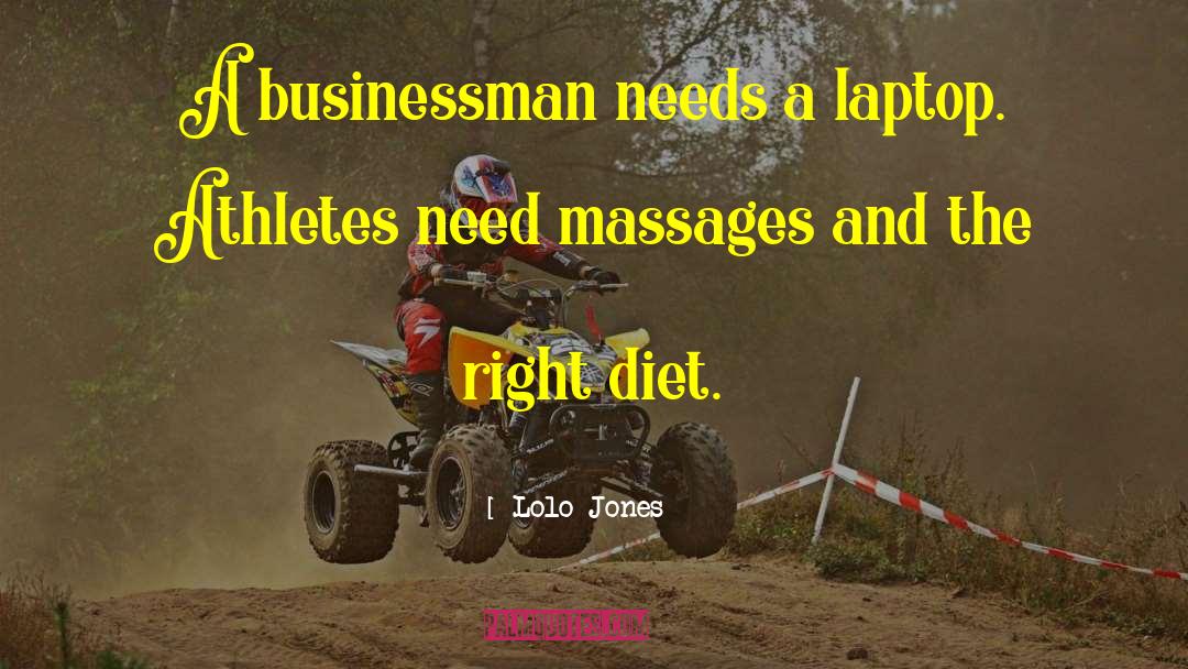 Massage quotes by Lolo Jones
