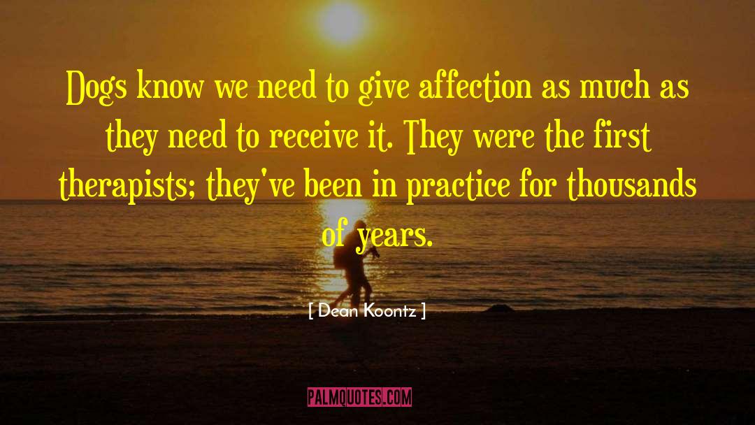 Massage Therapists quotes by Dean Koontz