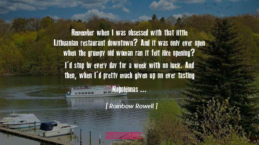 Massas Restaurant quotes by Rainbow Rowell