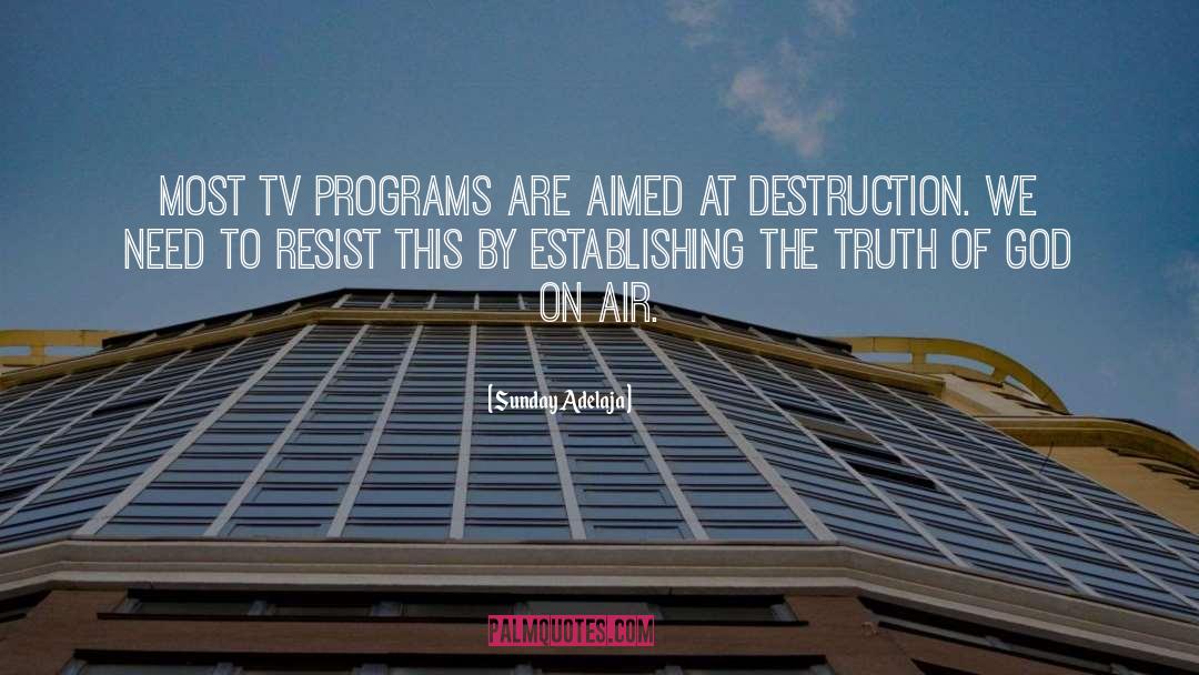 Masses Destruction quotes by Sunday Adelaja