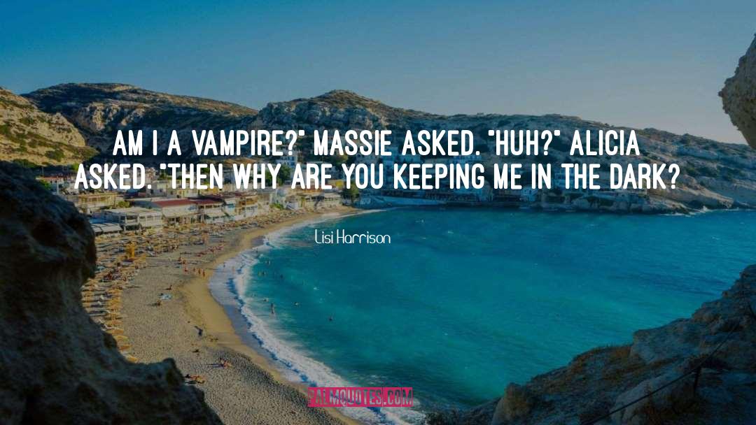 Massie quotes by Lisi Harrison