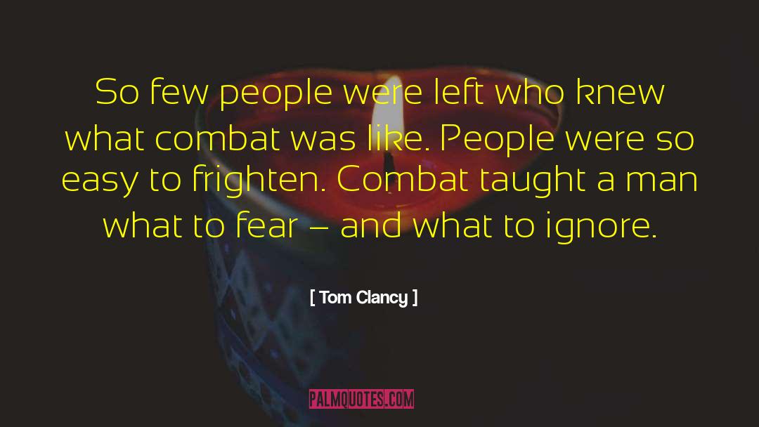 Massif Combat quotes by Tom Clancy