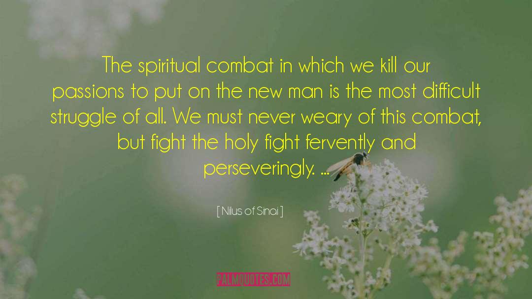 Massif Combat quotes by Nilus Of Sinai
