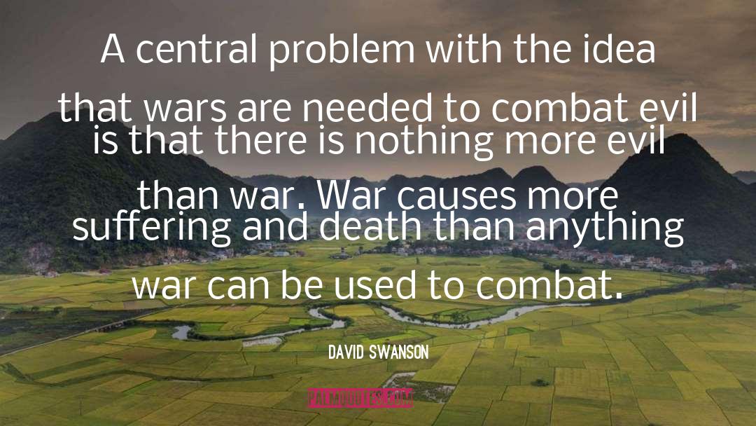 Massif Combat quotes by David Swanson