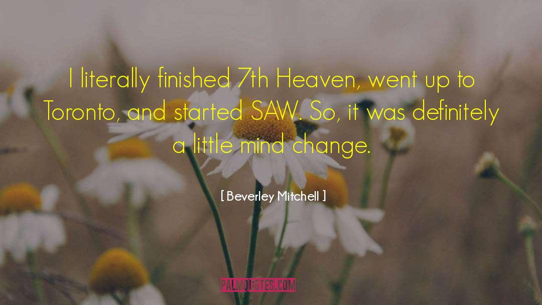 Massive Change quotes by Beverley Mitchell