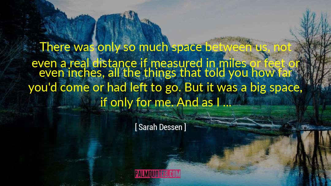 Masten Space quotes by Sarah Dessen