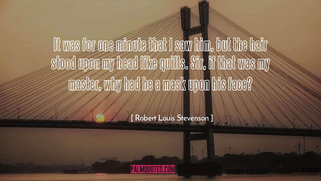 Master Ani quotes by Robert Louis Stevenson