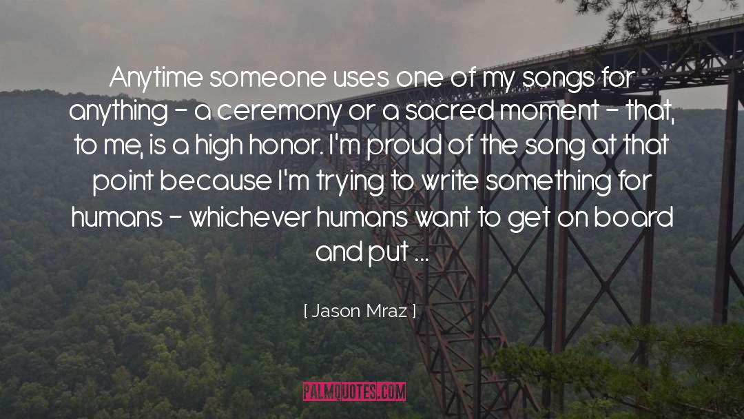 Master Ceremony quotes by Jason Mraz