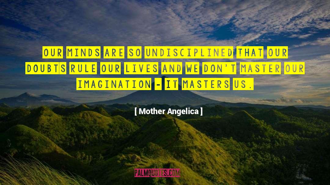 Master Ceremony quotes by Mother Angelica