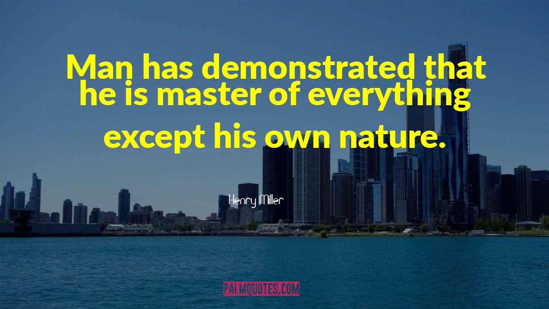Master Hsueh quotes by Henry Miller