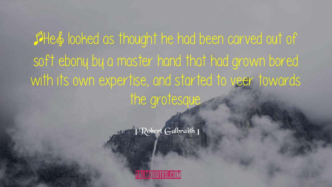 Master Of Crows quotes by Robert Galbraith