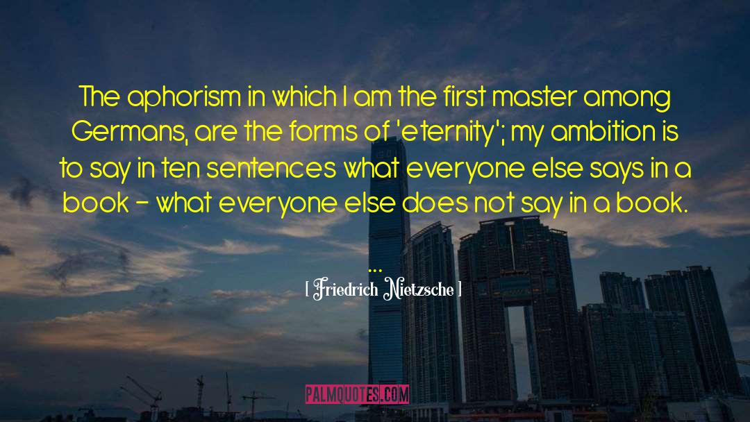 Master Of One quotes by Friedrich Nietzsche