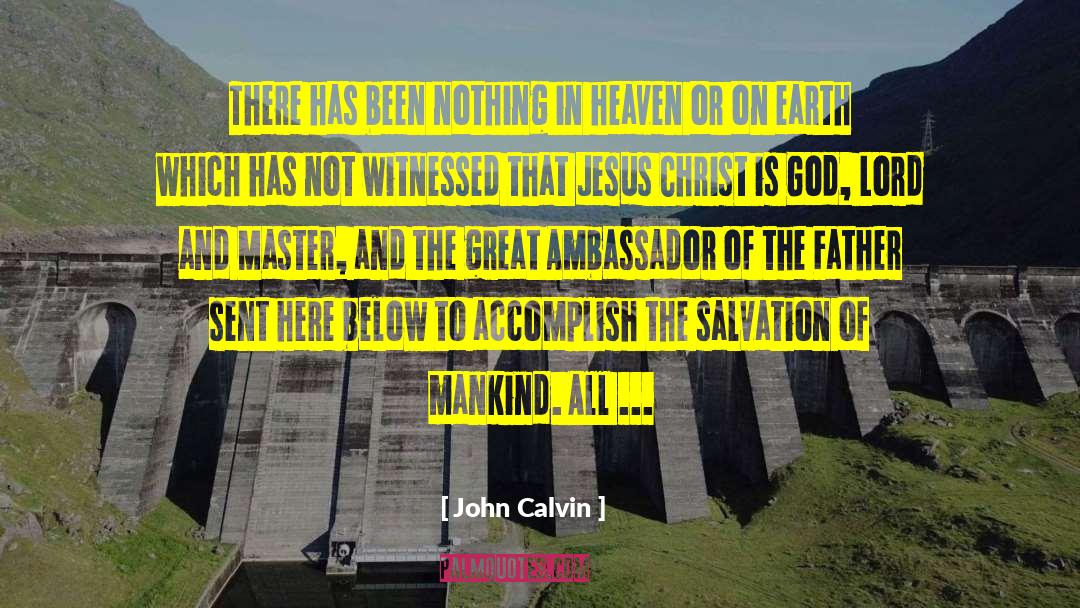 Master Of Sorrows quotes by John Calvin