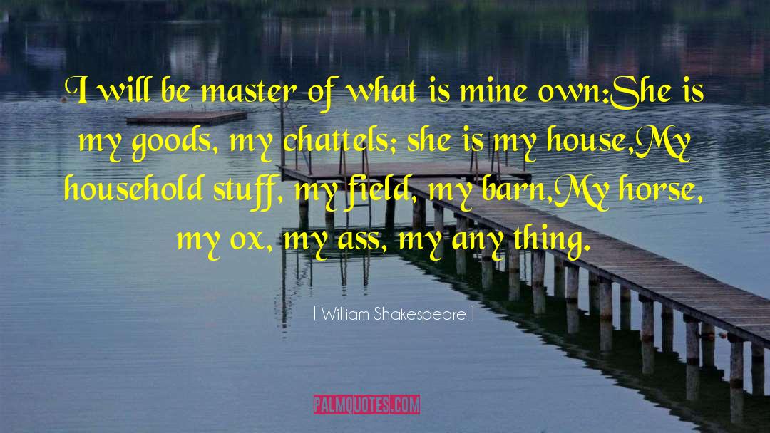 Master Of Sorrows quotes by William Shakespeare