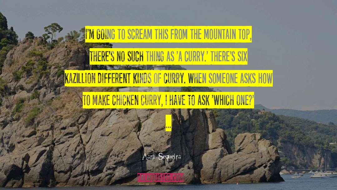 Master Of The Mountain quotes by Aarti Sequeira