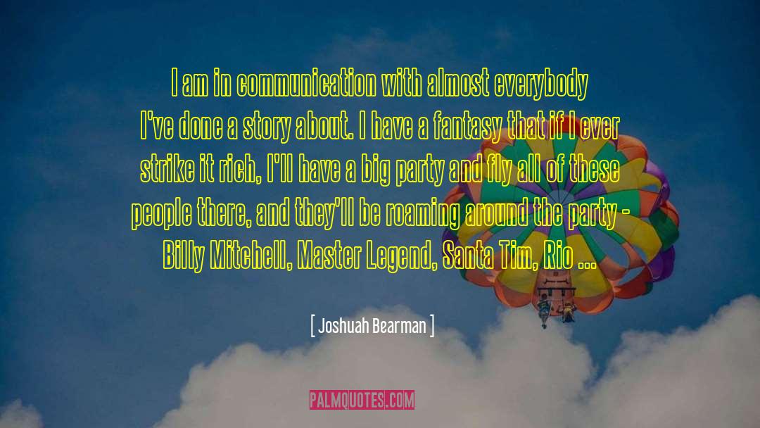 Master Of The Mountain quotes by Joshuah Bearman