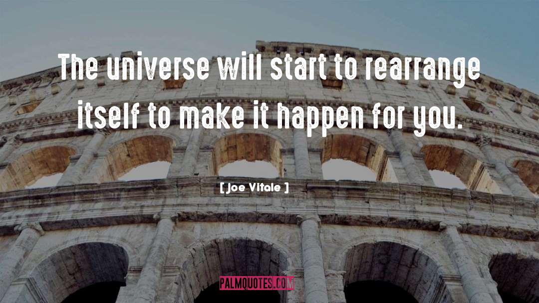 Master Of The Universe quotes by Joe Vitale