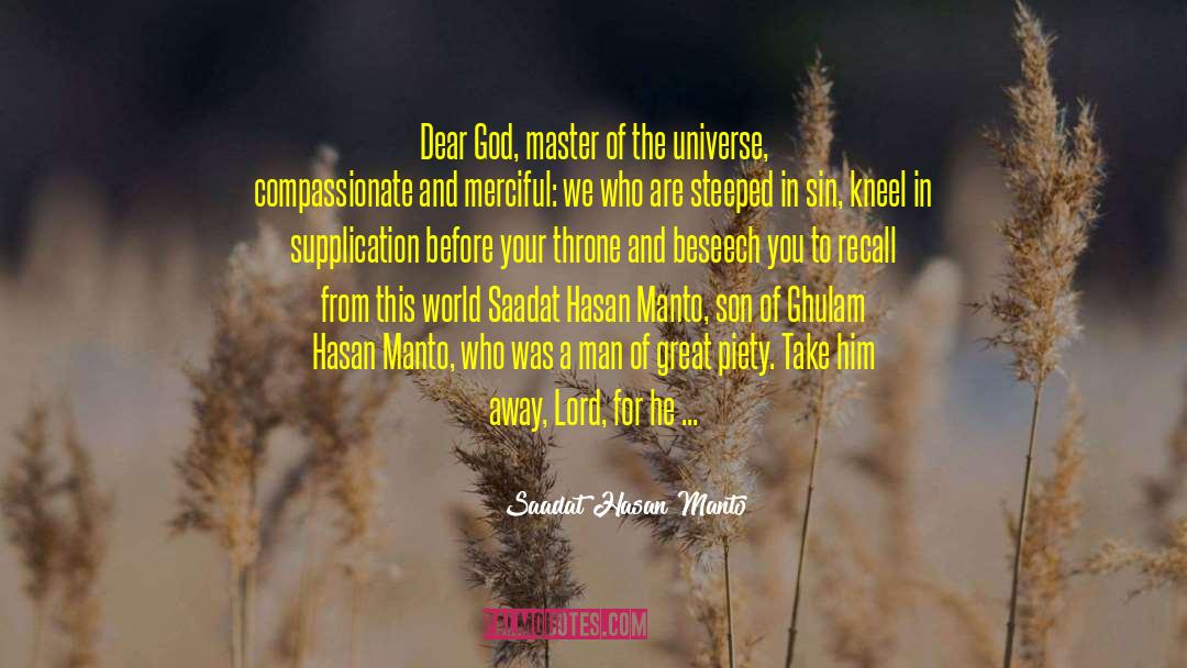 Master Of The Universe quotes by Saadat Hasan Manto