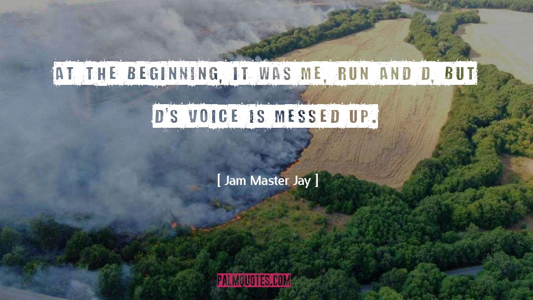 Master quotes by Jam Master Jay