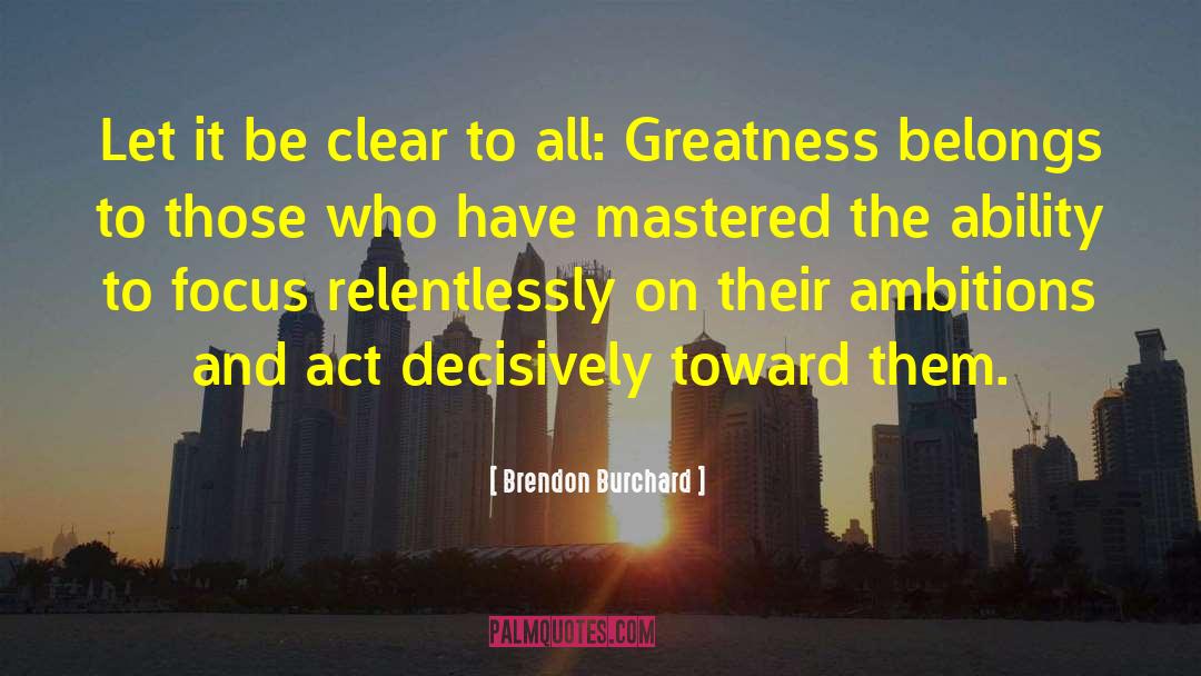 Mastered quotes by Brendon Burchard