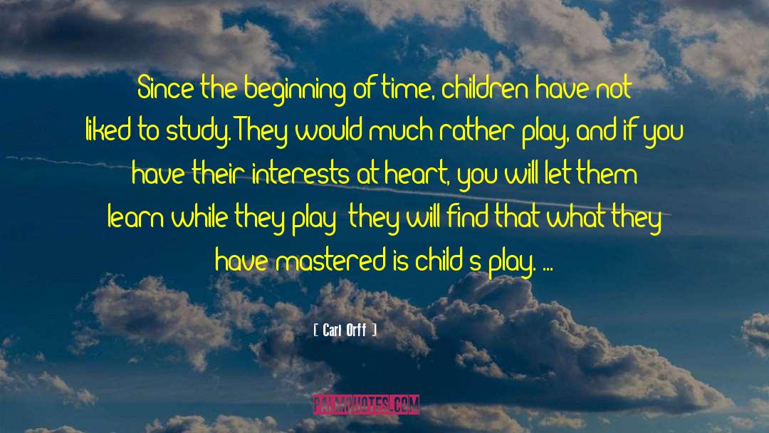 Mastered quotes by Carl Orff