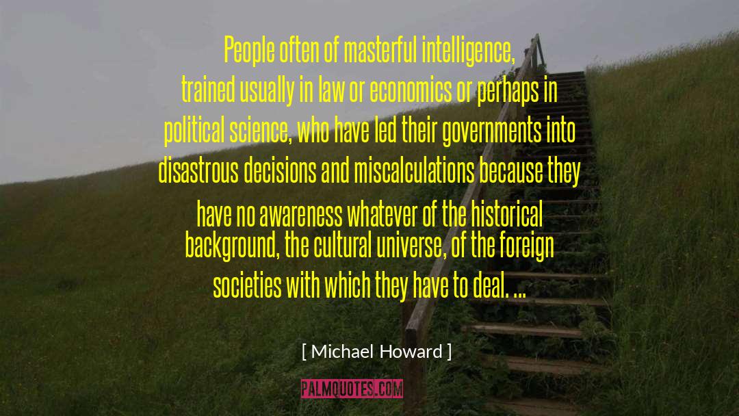 Masterful Characterization quotes by Michael Howard