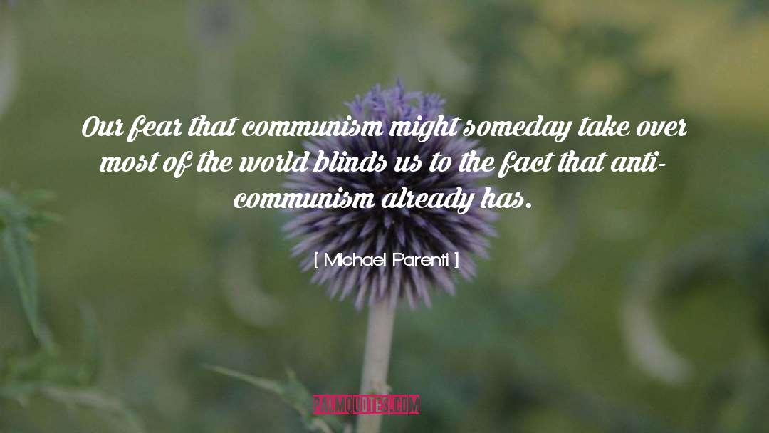 Mastering Facts quotes by Michael Parenti