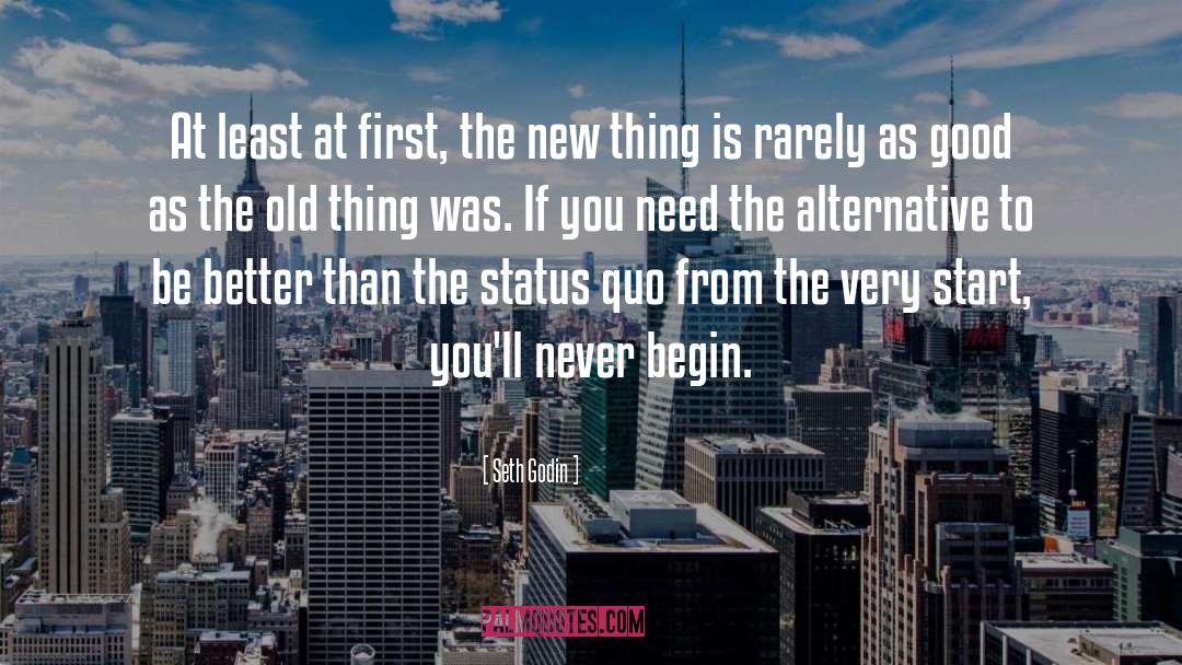Mastering New Things quotes by Seth Godin